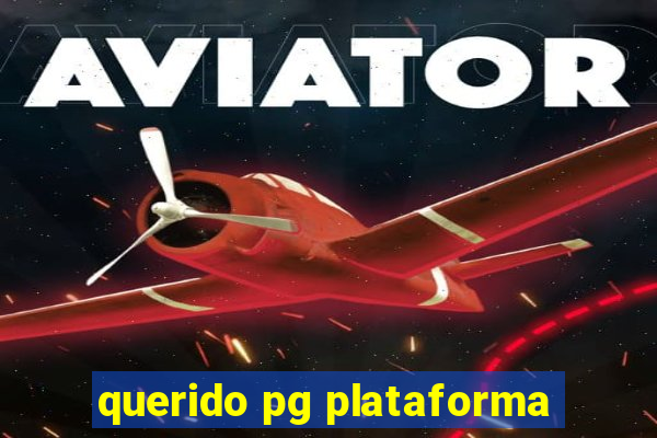 querido pg plataforma